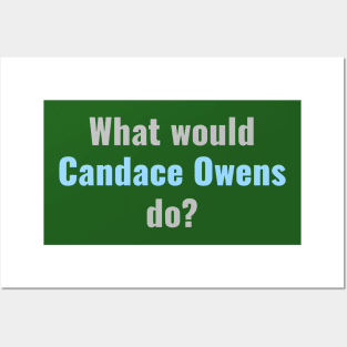 Candace Owens For President guys Posters and Art